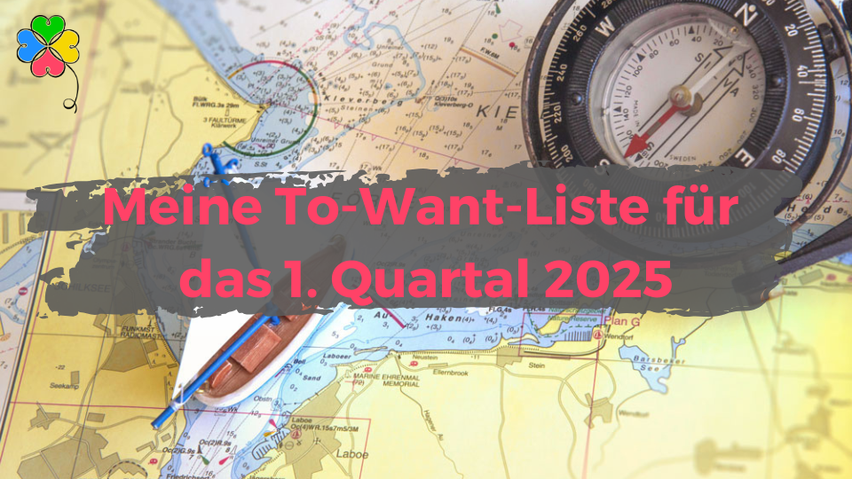 To-Want-Liste 1. Quartal 2025