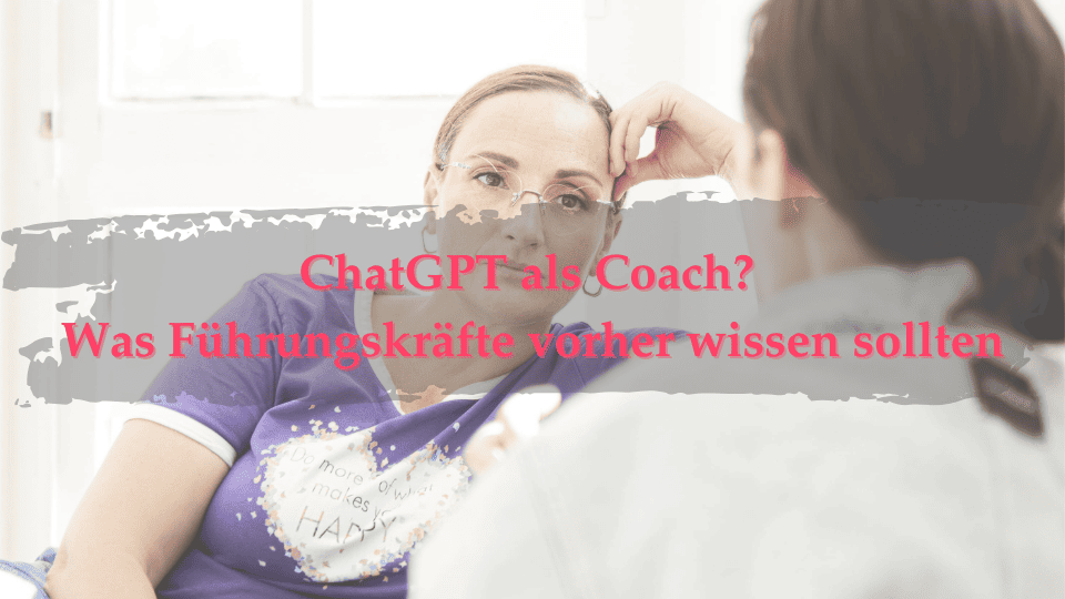 Marion Glück im Coaching-Gespräch mit einer Klientin — KI im Coaching ergänzt, aber ersetzt nicht den persönlichen Austausch
